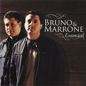 Álbum Essencial de Bruno e Marrone