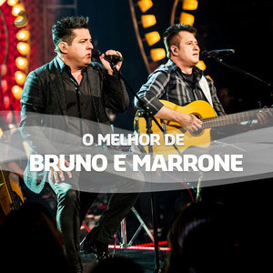 Álbum O Melhor De Bruno & Marrone de Bruno e Marrone
