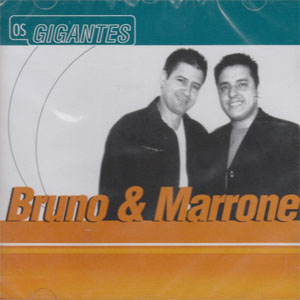 Álbum Os Gigantes de Bruno e Marrone