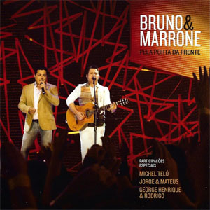 Álbum Pela Porta Da Frente de Bruno e Marrone