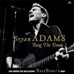 Álbum Bang The Drum de Bryan Adams