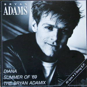 Álbum Diana / Summer Of '69 / The Bryan Adamix de Bryan Adams