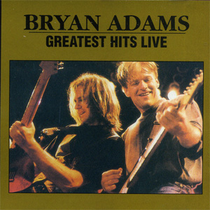 Álbum Greatest Hits Live de Bryan Adams