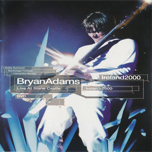 Álbum Live At Slane Castle, Ireland 2000 de Bryan Adams
