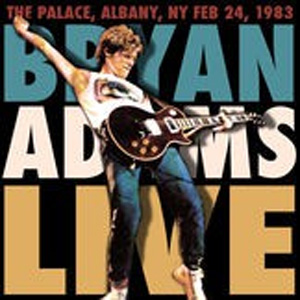 Álbum The Palace, Albany, Ny, Feb 24, 1983 (Ep) de Bryan Adams