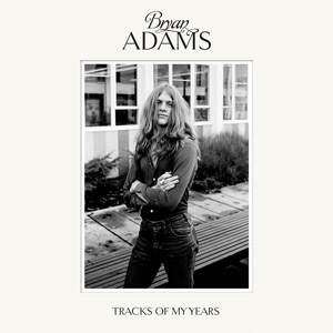 Álbum Tracks Of My Years de Bryan Adams