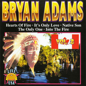 Álbum Volume 3 Live Usa de Bryan Adams