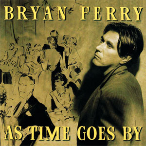 Álbum As Time Goes By de Bryan Ferry