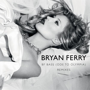 Álbum BF Bass (Ode To Olympia) (Remixes) de Bryan Ferry