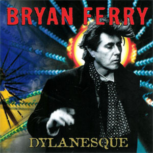 Álbum Dylanesque de Bryan Ferry