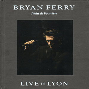 Álbum Live In Lyon de Bryan Ferry