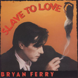 Álbum Slave To Love de Bryan Ferry