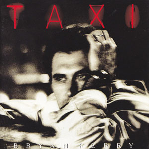 Álbum Taxi de Bryan Ferry