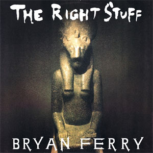 Álbum The Right Stuff de Bryan Ferry
