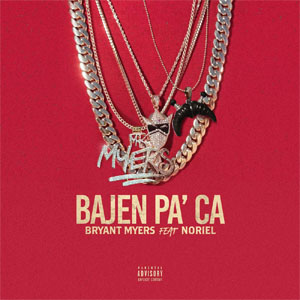 Álbum Bajen Pa' ca de Bryant Myers