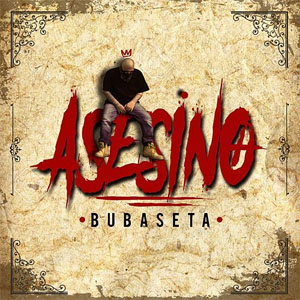 Álbum Asesino de Bubaseta