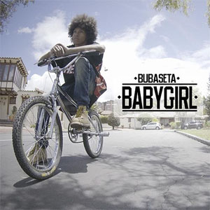 Álbum Babygirl de Bubaseta