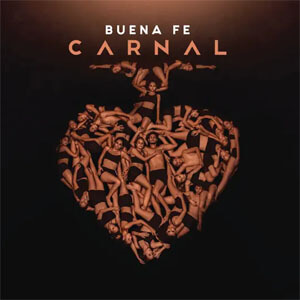 Álbum Carnal de Buena Fe