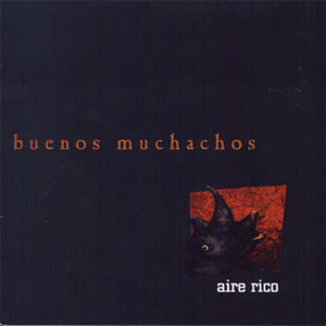 Álbum Aire Rico de Buenos Muchachos