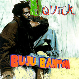 Álbum Quick de Buju Banton
