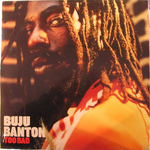 Álbum Too Bad de Buju Banton