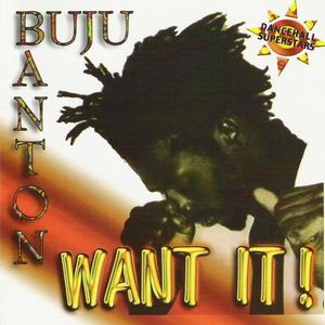 Álbum Want It! de Buju Banton