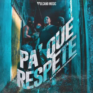 Álbum Pa' Que Respete de Bulin 47