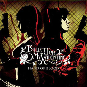 Álbum Hand of Blood de Bullet For My Valentine