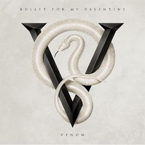 Álbum Venom de Bullet For My Valentine