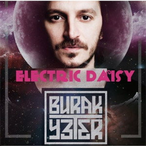 Álbum Electric Daisy de Burak Yeter