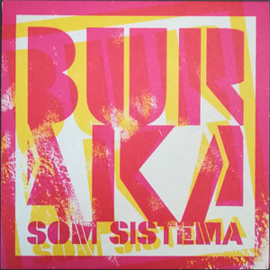Álbum From Buraka To The World E.P. de Buraka Som Sistema
