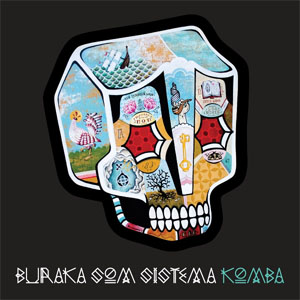 Álbum Komba de Buraka Som Sistema