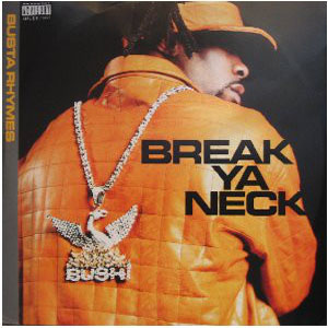 Álbum Break Ya Neck de Busta Rhymes