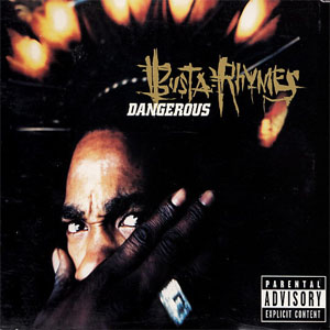 Álbum Dangerous de Busta Rhymes