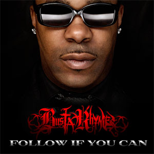 Álbum Follow If You Can de Busta Rhymes