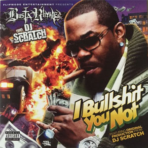 Álbum I Bullshit You Not de Busta Rhymes