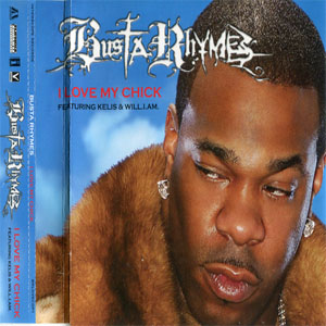 Álbum I Love My Chick de Busta Rhymes