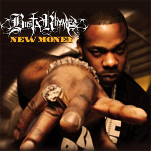 Álbum New Money de Busta Rhymes