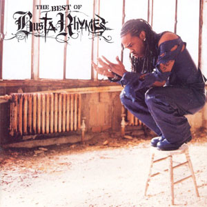 Álbum The Best Of Busta Rhymes de Busta Rhymes