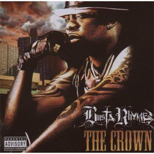 Álbum The Crown de Busta Rhymes