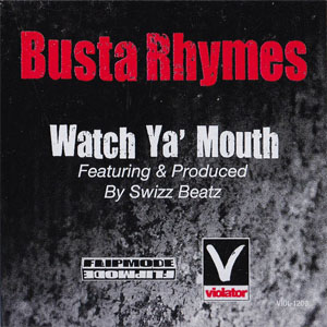 Álbum Watch Ya' Mouth de Busta Rhymes