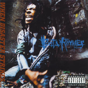 Álbum When Disaster Strikes... de Busta Rhymes