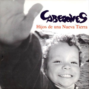 Álbum Hijos De Una Nueva Tierra  de Cabezones