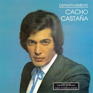 Álbum Definitivamente de Cacho Castaña