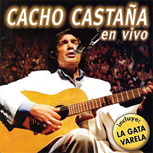 Álbum En vivo de Cacho Castaña