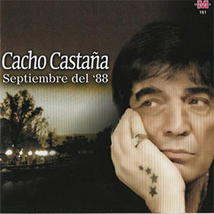 Álbum Septiembre del '88 de Cacho Castaña