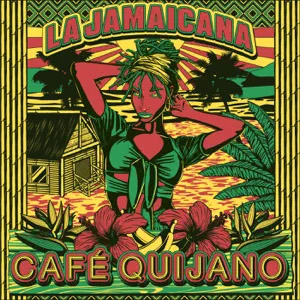 Álbum La Jamaicana de Café Quijano