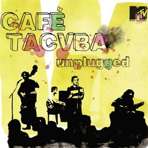 Álbum Unplugged de Café Tacvba