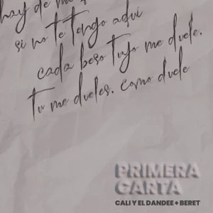 Álbum Primera Carta de Cali y El Dandee