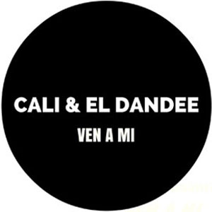 Álbum Ven A Mi de Cali y El Dandee